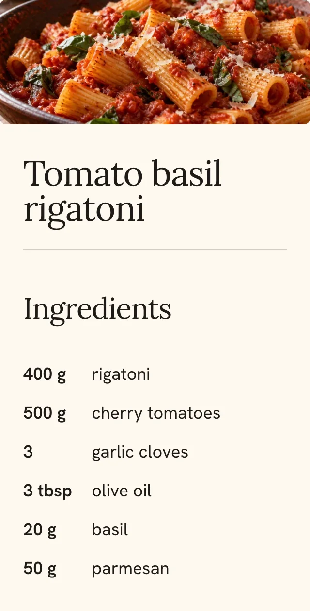 Tomato basil rigatoni recipe with its ingredients, including 50 g parmesan